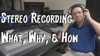 Stereo Recording - Part 1