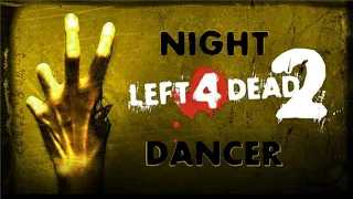 Night Dancer (Left 4 dead 2) Cover IA