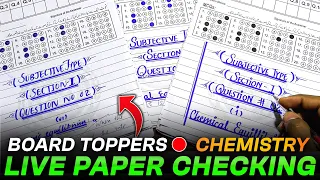 Board Toppers Paper Checking 🔥| Live Chemistry Toppers Board Paper Checking