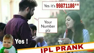 IPL Prank | Picking Up Girls | PRANKS IN INDIA | PRANKS IN 2018