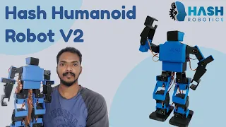 Humanoid robot Hash V2 using arduino mega pro mini | Hash Robotics