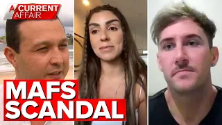 MAFS participants at centre of biggest scandal speak out | A Current Affair