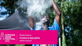 Tchon Di Balanta: Welket Bungué @ African Book Festival Berlin 2021