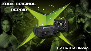 Xbox Original Repair