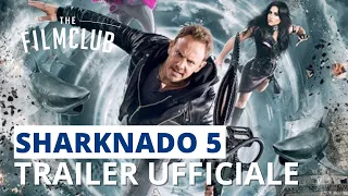 Sharknado 5: Global Swarming | Trailer italiano | HD | The Film Club