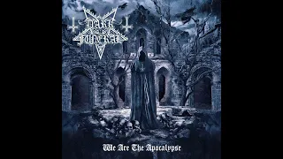 Металлическая Инфекция №162 Dark Funeral - We Are The Apocalypse (2022)