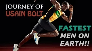 JOURNEY OF FASTEST MEN ON EARTH USAIN BOLT