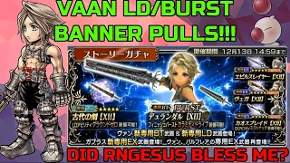 DISSIDIA FINAL FANTASY OPERA OMNIA: VAAN LD/BURST BANNER PULLS