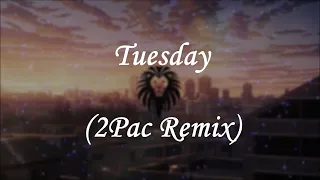 Burak Yeter - Tuesday (2Pac Remix) [Bass Boosted]