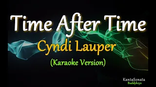 Time After Time (Cyndi Lauper) -  FEMALE KEY (Karaoke Version)