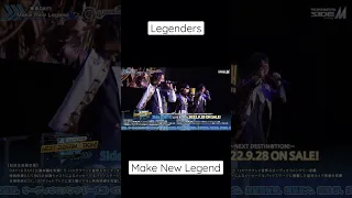 Make New Legend / Legenders / SideM 6thライブ 東京公演 Day1より