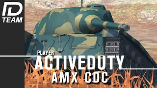 [TEAM ID] World of Tanks blitz // AMX CDC // ACTIVEDUTY