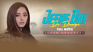 Jeene Bhi De Duniya | Full Movie | Sanam Chaudhry, Humayun Ashraf, Javed Sheikh | Sad Story | C4B1G