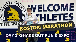 Boston Marathon Weekend day 3 - Shake out & Off to the EXPO