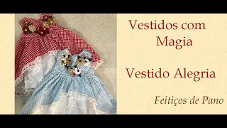 Como fazer Vestido de Boneca -  “Vestido Alegria”