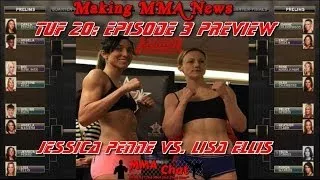 TUF 20: Episode 3 Preview Jessica Penne vs. Lisa Ellis