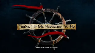 PIRATES OF THE CARIBBEAN MUSIC: Drink Up Me Hearties Yo Ho by Maritza & World Beyond