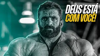 NÃO PERCA A SUA FÉ,DEUS ESTÁ COM VOCÊ!  - Motivação Bodybuilder