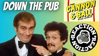 American Reacts to Cannon and Ball Down The Pub