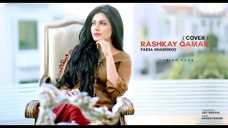 Rashke Qamar | Fadia Shaboroz #shorst