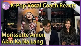 K-pop Vocal Coaches react to Morissette Amon - Akin Ka Na Lang