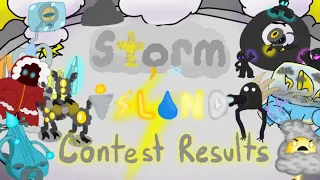 Storm Island Contest | Results and Winners! (Read Description) #stormislandcontest