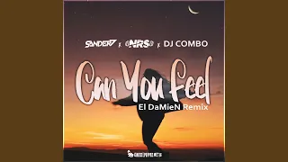 Can You Feel (El DaMieN Radio Remix)