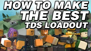 How to make a GOOD LOADOUT in Tower Defense Simulator | Roblox