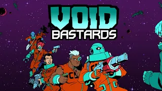 Zephus Plays Void Bastards Live!