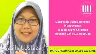 Kenapa Allah Bagi Kita Peluang Untuk Hidup Hari Ini - Ustazah Muzayyanah Abdullah