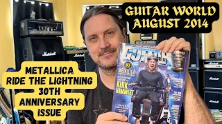 Guitar World August 2014 - Kirk Hammett - Metallica Ride The Lightning 30th Anniversary