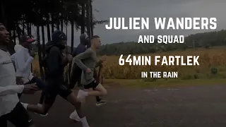 Julien Wanders - 64min Fartlek