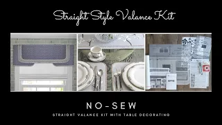 Traceable Designer Straight Single-Style Cornice No-Sew Valance Kit & Table Decorating #diy #nosew