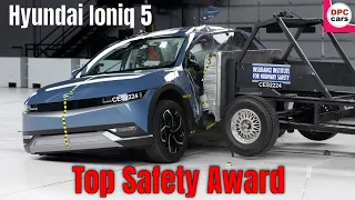 Hyundai Ioniq 5 Earns Highest Crash Test Rating Award