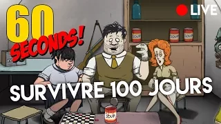 SURVIVRE 100 JOURS ! - 60 Seconds