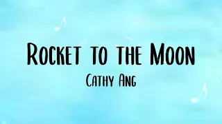 Rocket to the Moon (Lyrics) - Cathy Ang [from Over the Moon]