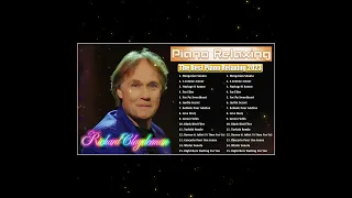 The Best of Richard Clayderman BEST PIANO MUSIC piano pianomusic #relaxpiano #richardclayderman