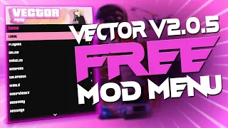 Vector v2.0.5 Mod Menu | FREE UNDETECTED | GTA 5 Online PC 1.53