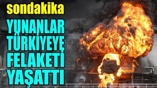 #sondakika TÜRKİYEYE AKILALMAZ SA- LDIRI..!! YUNANLAR HAREKETE..!!