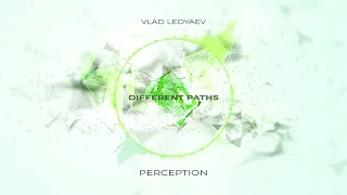 Vlad Ledyaev - Perception 2024 (Full Album)