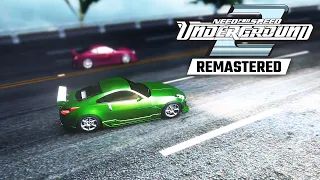 Need for Speed Underground 2 Remastered Mod 2021 (4K Video)