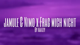 Jamule & Nimo - Frag mich nicht (Slowed/Reverb Version) raiizzy