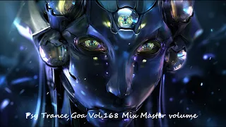 Psy Trance Goa 2017 Vol 168 Mix Master volume