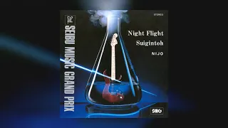 [1982] NIJO - Night Flight / Suigintoh (Vinyl Rip / Rare Japanese City Pop Private Press)