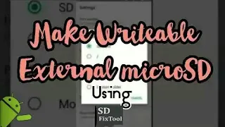 [ROOT] How to Make Writable MicroSD on Android (Works On 4.4.x, 5.x.x, 6.x.x, 7.x.x, 8.x, 9.x)