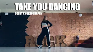 Jason Derulo - Take You Dancing / Debby Choreography (dance cover by JaYn)