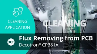 PCB Cleaning with Decotron CP381A