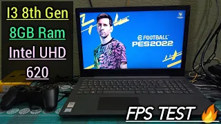 eFootball PES 2022 Game Tested on Low end pc|i3 8GB Ram & Intel UHD 620|Fps Test 😇|