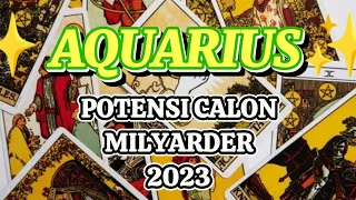 RAMALAN ZODIAK AQUARIUS HARI INI |KAMU BERPOTENSI MENJADI MILYARDER 2023