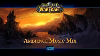 World of Warcraft Ambience Music [for relaxing evenings] (mixed by Douglas Howarth)